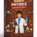 Class 11 Physics Handwritten Notes