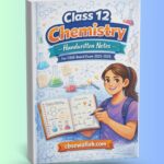 Class 12 chemistry handwritten notes