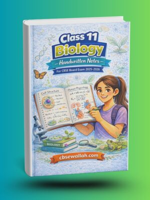 Class 11 biology handwritten notes